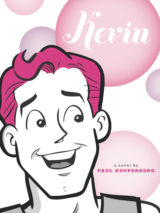 Title details for Kevin by Paul Kupperberg - Available